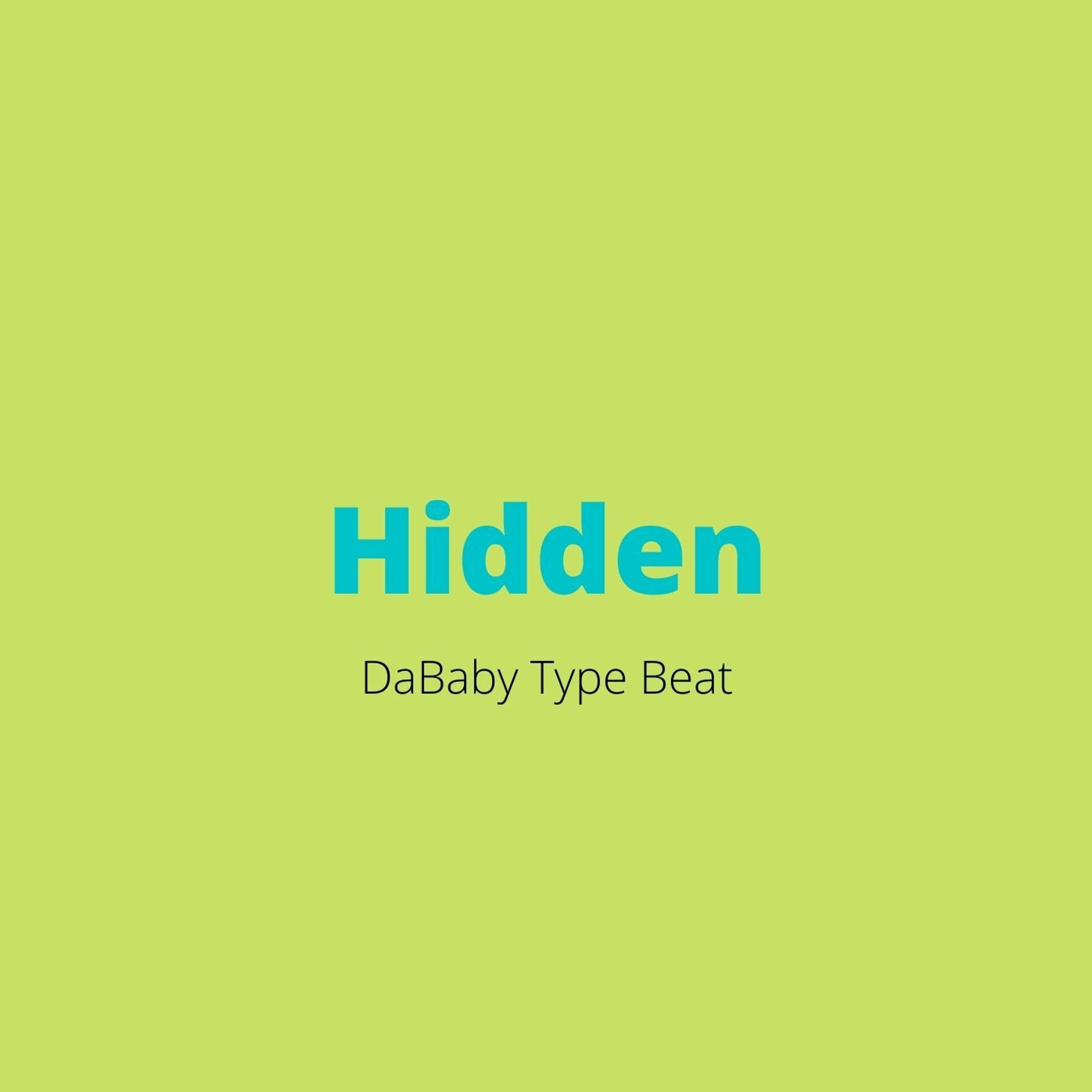 DaBaby Type Beat - "Hidden" episode artwork