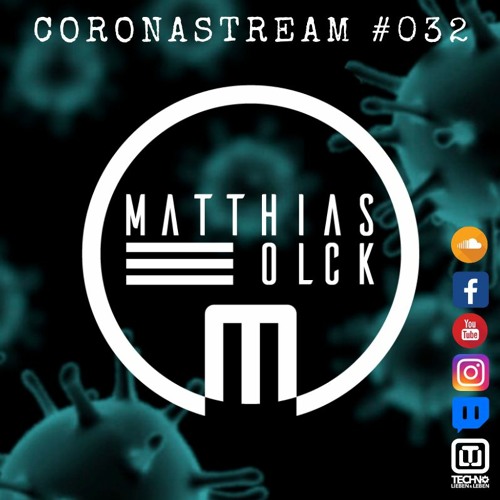 CORONASTREAM #032 w/ MATTHIAS OLCK