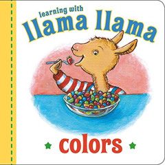 [Download] KINDLE 💖 Llama Llama Colors by  Anna Dewdney &  JT Morrow KINDLE PDF EBOO
