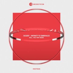 PREMIERE: Sozef - Infinity's Embrace (The Trip Remix)