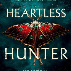 (PDF) Heartless Hunter (Crimson Moth, #1) - Kristen Ciccarelli