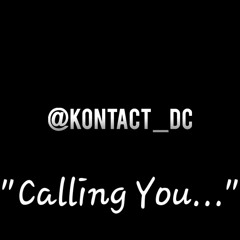 Calling You, Calling You, Calling You