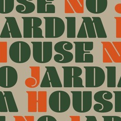 House no Jardim #02
