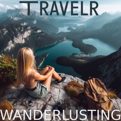 Wanderlusting