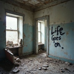 Life Goes On