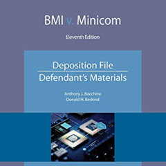 [Free] KINDLE 📪 BMI v. Minicom: Deposition File, Defendant's Materials (NITA) by  An