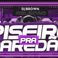 Piseiro pra Paredão 2023