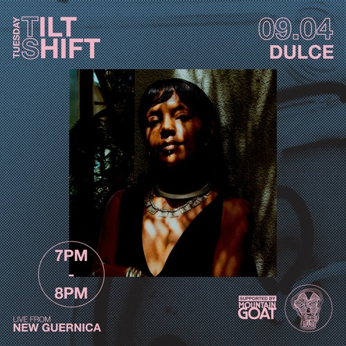 Dulce | Indie Dance Electro Clash | Tilt Shift Tuesday 9th April 2024