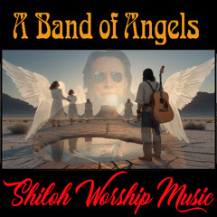 A Band Of Angels