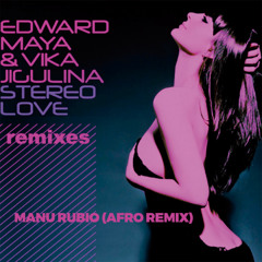 Manu Rubio - Stereo Love (Mashup)
