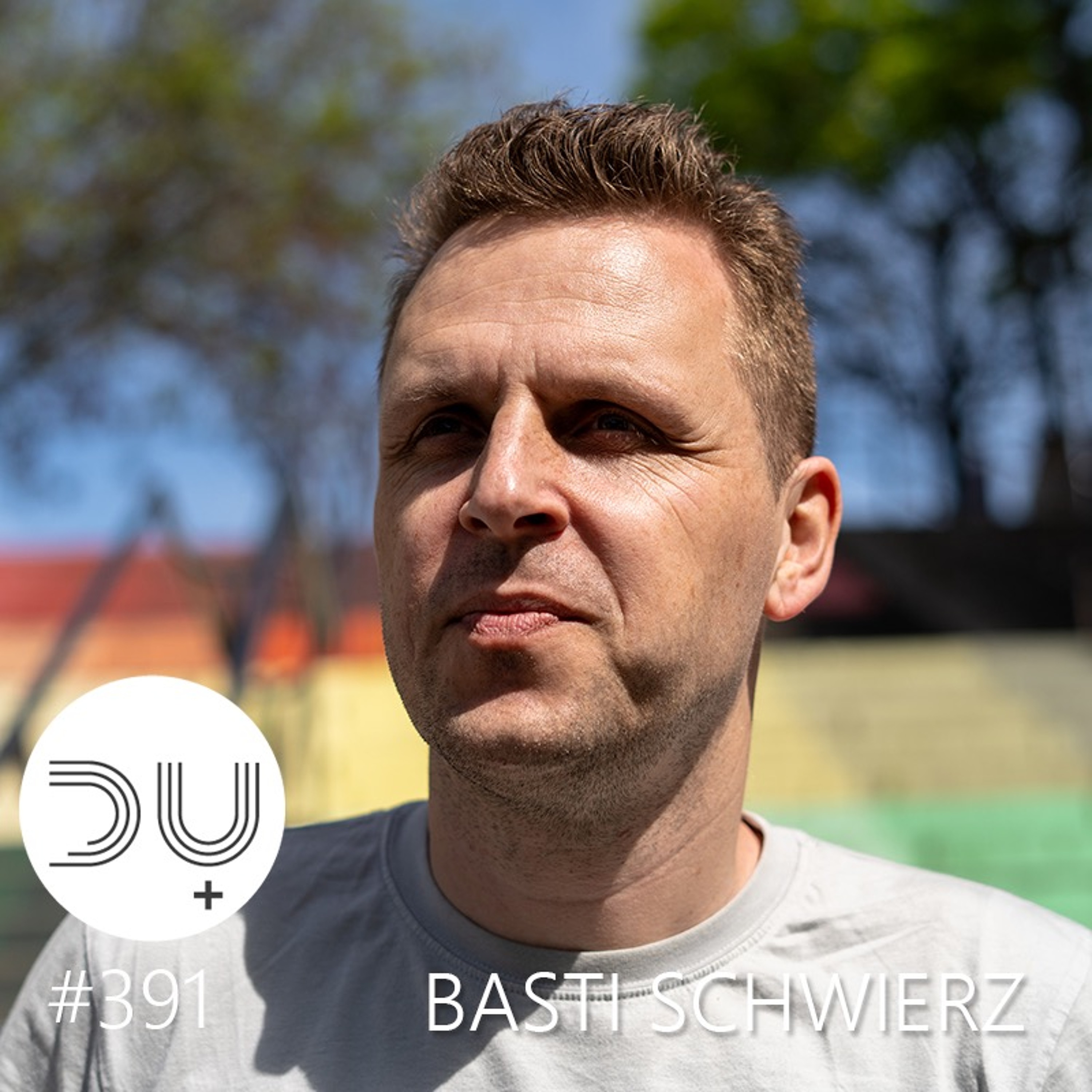 du-und-musik-391-by-basti-schwierz episode artwork