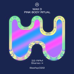 Pink Body Ritual Ep