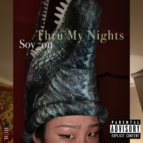 Soy_on - Thru My Nights