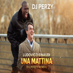 🎹✨ DJ PERZY – UNA MATTINA (Remix) ✨🎹 GLOBAL BANGER