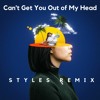 Download Video: Can't Get You Out of My Head (STYLES Remix)