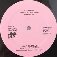 Carmen - Time To Move (Payback slow Edit)