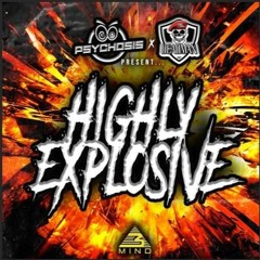 DJ PSYCHOSIS & MC DEADMAN PRESENTS HIGHLY EXPLOSIVE