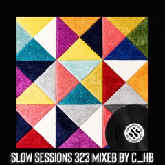 Slow Sessions 323 Mixed By C_hB (ZA)