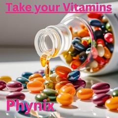Take Your Vitamins