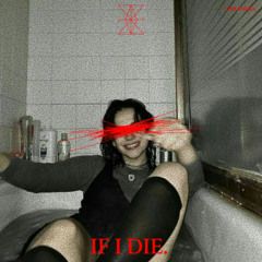 KRIJIN - IF I DIE