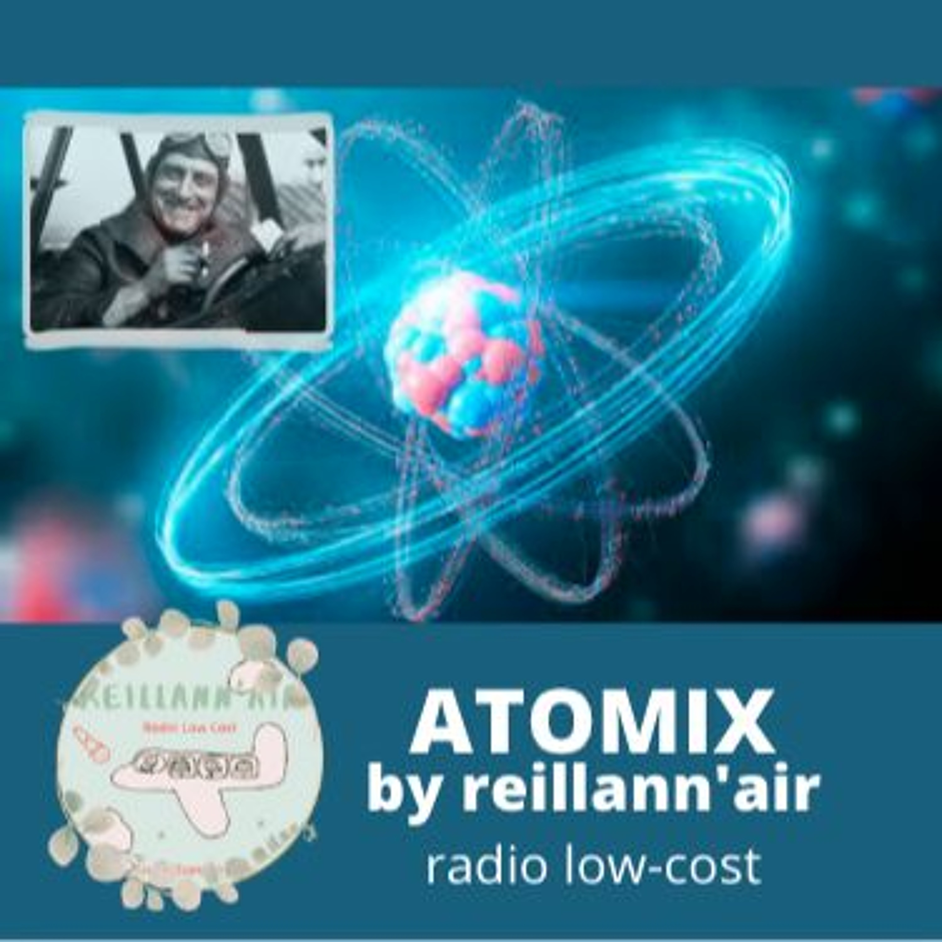 ATOMIX @ reillann'air radio low-cost