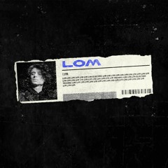 LYR - LOM Mix Vol.1