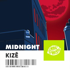 KIZĒ - Midnight