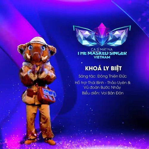 Khóa Ly Biệt - Voi Bản Đôn The Masked Singer.mp3