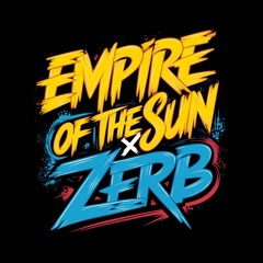 Empire Of The Sun - Walking On A Dream X Zerb - Addicted (CHANGE KEY DUE TO COPYRIGHT)
