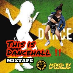 THIS IS DANCEHALL Mixtape