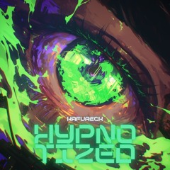 Hypnotized