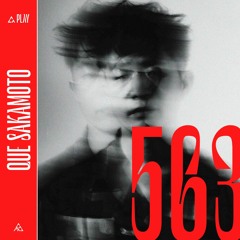 563: Que Sakamoto