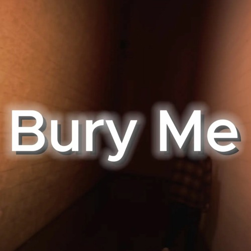 Bury Me W/Sosuke (Prod. Lxst Ghxul)