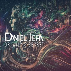 Daniel Tera - Dr. Wily's Secret