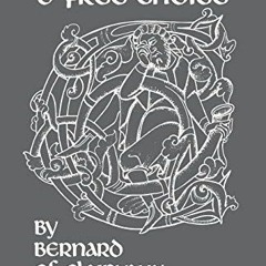 [PDF] Read On Grace and Free Choice (Volume 19) (Cistercian Fathers Series) by  Bernard of Clairvaux