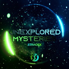 Etawdex - Unexplored Mysteries (Radio Edit)