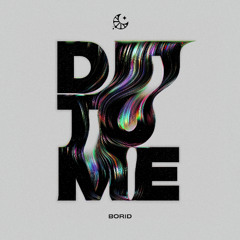 Borid - Do It To Me