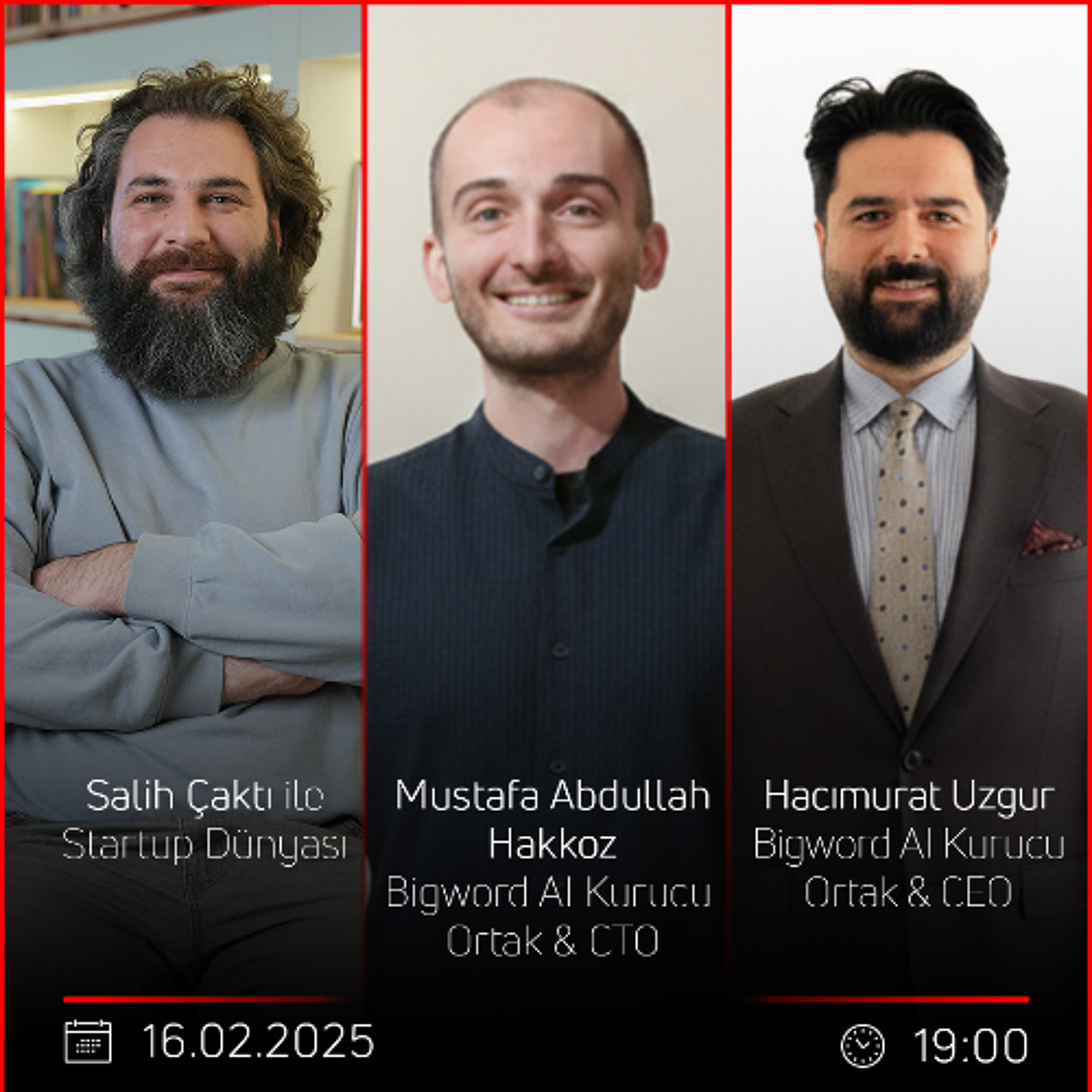 Hacımurat Uzgur & Mustafa Abdullah Hakkoz  - Salih Çaktı ile Startup Dünyası episode artwork
