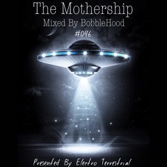The Mothership 046