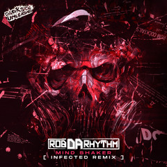 Mind Shaker (Infected Remix)