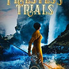 Access [PDF EBOOK EPUB KINDLE] The Priestess Trials: Book 1 An Asian Fantasy Novel by  AA Lee 💜