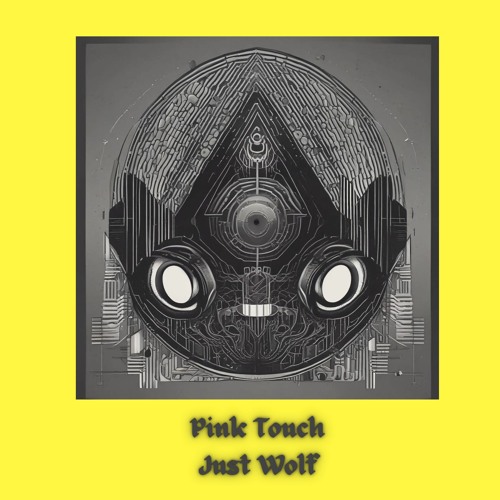 Pink Touch - Nothing But Noise