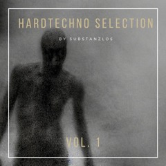Hardtechno Selection Vol. 1 [Industrial Hardtechno 160-175bpm]