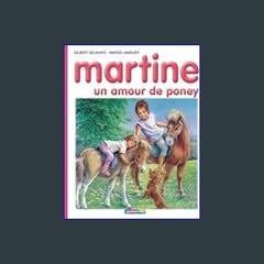 EBOOK #pdf 📖 Martine, un amour de poney (French Edition)     Kindle Edition PDF - KINDLE - EPUB -