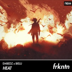 Embedz & Bielu - Heat