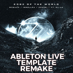 MEDUZA-Edge Of The World Ableton Template Remake Melodic Techno/House