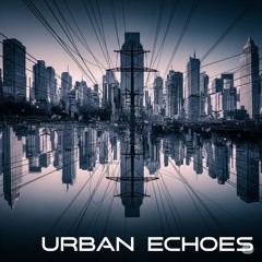 FDD272_Urban Echoes