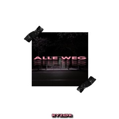 ALLE WEG - RYZØR