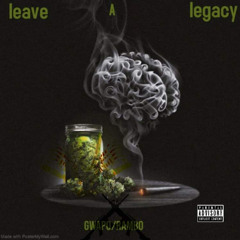 Leave Ah Legacy Ft. Rambo