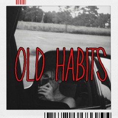 Old Habits